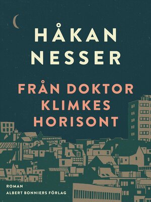 cover image of Från doktor Klimkes horisont
